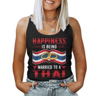 Happiness Is Being Married To A Thai Girl Wife Husband Women Tank Top | Mazezy UK