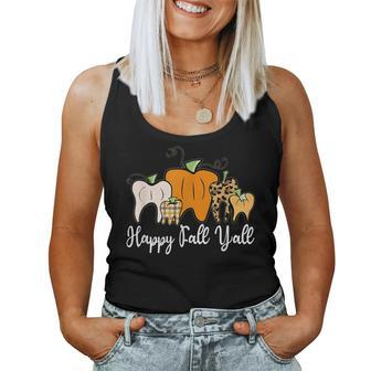 Happy Fall Y'all Pumpkin Tooth Lepard Halloween Dentist Fall Halloween Women Tank Top | Mazezy