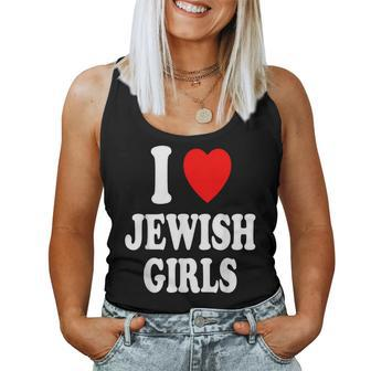 I Heart Love Jewish Girls Hebrew Israel Attraction Women Tank Top - Seseable