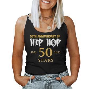 Hip Hop 50Th Anniversary 50 Years Hip Hop Celebration Women Tank Top - Seseable