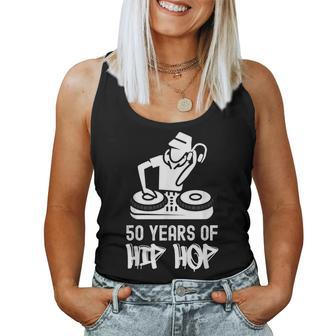 Hip Hop 50Th Anniversary | 50 Years | Dj Turntable Women Tank Top Weekend Graphic - Seseable