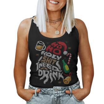 Ho Ho Holy Shit I Need A Drink Beer Ugly Christmas Sweater Women Tank Top - Monsterry UK