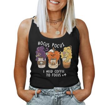 Hocus Pocus I Need Coffee To Focus Halloween Teacher Women Tank Top | Mazezy