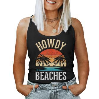 Howdy Beaches Summer Family Vacation 2023 Women Men Women Tank Top | Mazezy