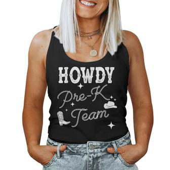 Howdy Pre-K Team Teacher Cowboy Cowgirl Western Teacher Women Tank Top | Mazezy