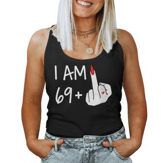 I Am 69 Plus 1 Middle Finger 70Th Birthday Women Mothers Day Women Tank Top - Monsterry UK