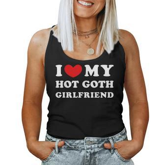 I Love My Hot Goth Girlfriend I Heart My Goth Girlfriend Women Tank Top Weekend Graphic - Seseable