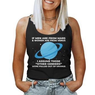 If Men Are From Mars And Women From Venus Out Of Uranus Women Tank Top Weekend Graphic - Monsterry AU