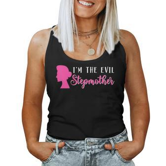 I'm The Evil Stepmother Bonus Mom Step Mom Mother's Day Women Tank Top - Monsterry