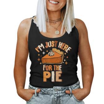 I'm Just Here For The Pie Thanksgiving Fall Autumn Retro Women Tank Top - Thegiftio UK