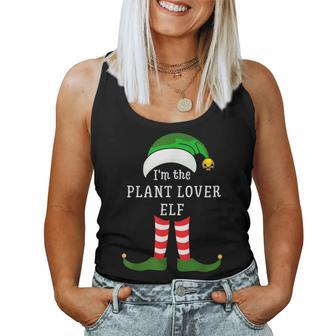I'm The Plant Lover Elf Matching Family Christmas Party Women Tank Top - Monsterry DE