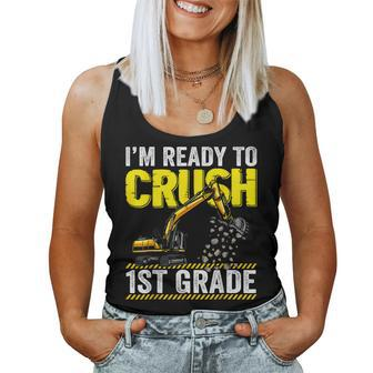 I'm Ready To Crush 1St Grade Construction Excavator Boys Women Tank Top - Seseable