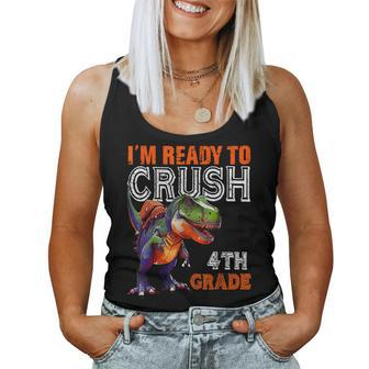 I'm Ready To Crush 4Th Grade Dinosaur Back To School Boys Women Tank Top - Monsterry