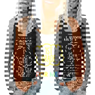 Im Ready For 1St Grade Funny First Day Of School Boys Girls Women Tank Top Weekend Graphic - Monsterry