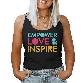 Inspirational Inclusion Empowerment Quote For Teacher Women Tank Top | Mazezy