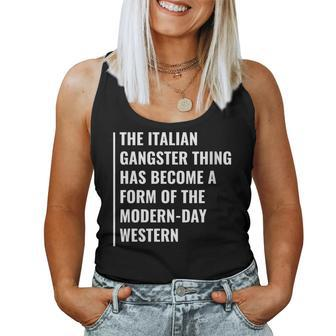 The Italian Gangster Quote Mafia Saying Women Tank Top | Mazezy