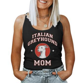 Italian Greyhound Mom Dog Mother Women Tank Top | Mazezy