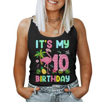 It's My 10Th Birthday Flamingo Hawaii 10 Yrs Old Girl Women Tank Top - Monsterry CA