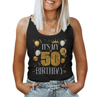 Its My 50Th Birthday Happy 1973 Birthday For Women Tank Top - Seseable