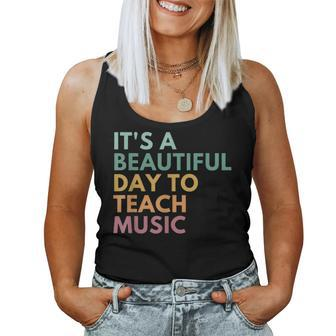 It's A Beautiful Day To Teach Music Teacher Specials Squad Women Tank Top - Monsterry AU