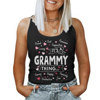 It's A Grammy Thing Sayings Cute Grandma Women Tank Top - Monsterry UK