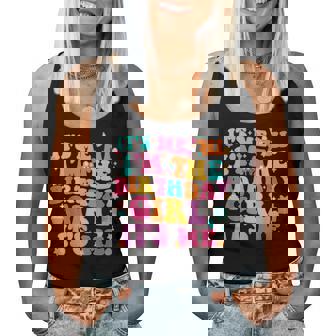 Its Me Hi I'm The Birthday Girl Its Me Birthday Party Girl Women Tank Top | Seseable CA