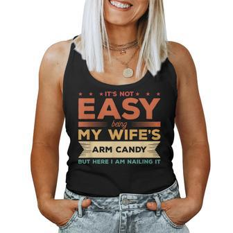Its Not Easy Being My Wifes Arm Candy But Here I Am Women Tank Top Basic Casual Daily Weekend Graphic - Seseable