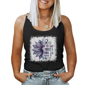 Its Okays If The Only Thing You Do Today Breathe Men Women Women Tank Top Weekend Graphic - Monsterry CA