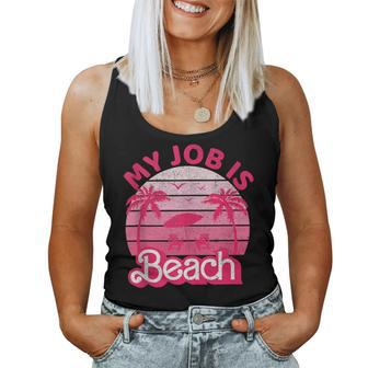 My Job Is Beach Retro Vintage Beach Jobs Women Tank Top - Thegiftio UK