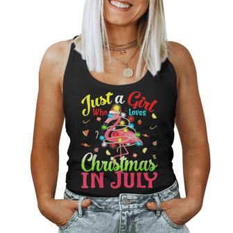 Just A Girl Who Loves Christmas In July Flamingo Women Tank Top Weekend Graphic - Monsterry