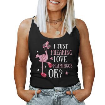 I Just Freaking Love Flamingos Ok - Flamingo Lover Flamingo Women Tank Top | Mazezy