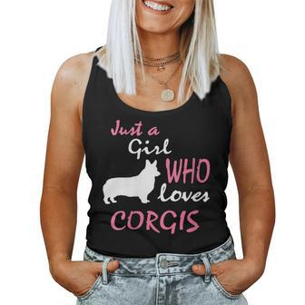 Just A Girl Who Loves Corgis Pembroke Corgi Girls Women Tank Top | Mazezy