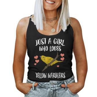 Just A Girl Who Loves Yellow Warblers Birds Birding Women Tank Top | Mazezy
