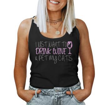 I Just Want To Drink Wine And Pet My Cats Women Tank Top - Seseable