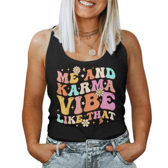 Me And Karma Vibe Like That Groovy Lover Hippie Boho Women Tank Top | Mazezy