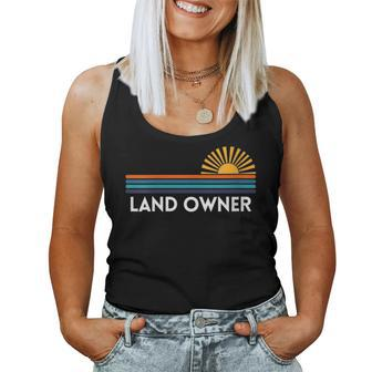 Landowner Buying Land Owner Real Estate Developer Housing Women Tank Top | Mazezy