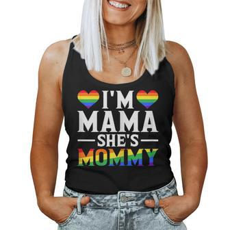 Lesbian Mom Gay Pride Im Mama Shes Mommy Lgbt Women Tank Top | Mazezy