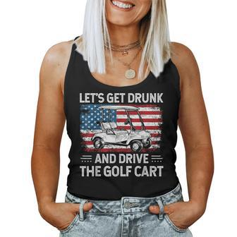 Let's Get Drunk And Drive Golf Cart Golf American Flag Women Tank Top | Mazezy