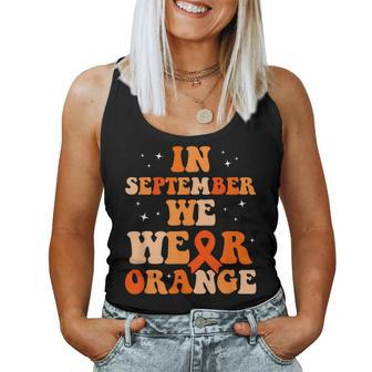Leukemia Awareness In September We Wear Orange Groovy Women Tank Top - Thegiftio UK