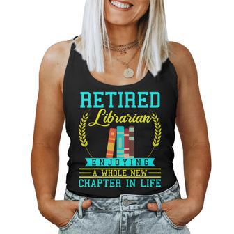 Librarian Retirement Retired Book Lover Women Women Tank Top | Mazezy