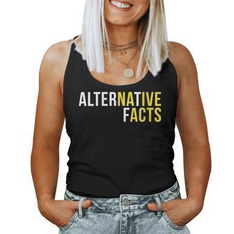 Life Lesson Reminder Alternative Facts Are Naive Acts Women Tank Top | Mazezy