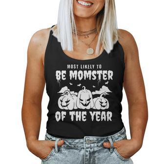Most Likely To Be Momster Of Year Group Halloween Matching Women Tank Top - Monsterry