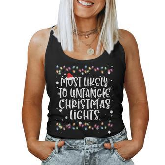 Most Likely To Untangle Christmas Lights Family Women Tank Top - Seseable