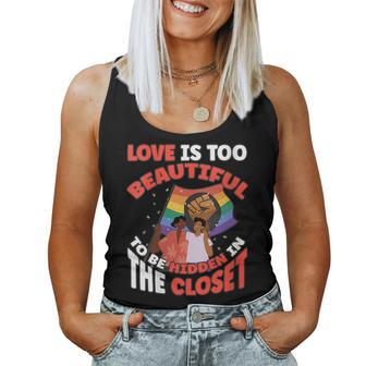 Love Is Too Beautiful To Be Hidden Gay Pride Lgbt Women Tank Top | Mazezy