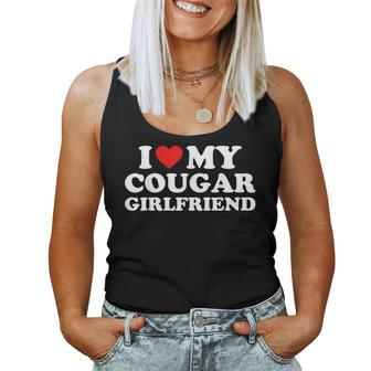 I Love My Cougar Girlfriend I Heart My Cougar Girlfriend Gf Women Tank Top - Seseable