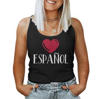 I Love Espanol Heart Spanish Language Teacher Or Student Women Tank Top | Mazezy UK