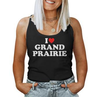 I Love Grand Prairie Heart Women Tank Top | Mazezy