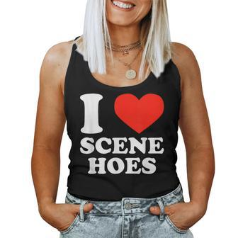 I Love Scene Hoes Heart Hip Hop Cool Sarcastic Humor Women Tank Top | Mazezy