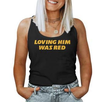 Loving Him Was Red Retro Football Cute Girl Halloween Women Tank Top | Mazezy