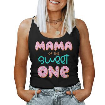Mama Of The Sweet One First Birthday Matching Family Donut Women Tank Top Weekend Graphic - Seseable